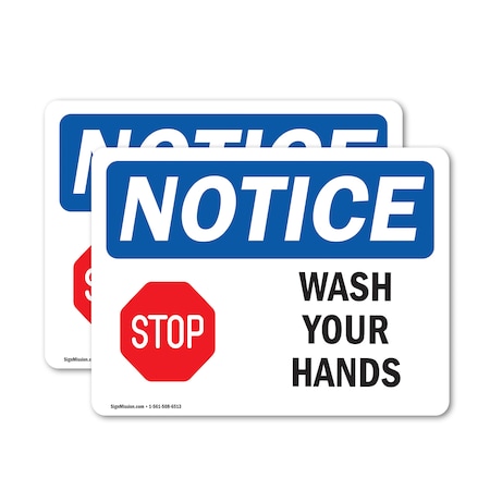 Signmission Safety Culture Sign, 18 in Width, Vinyl Decal, Rectangle OS-2PACK-NS-D-1218-L-16866